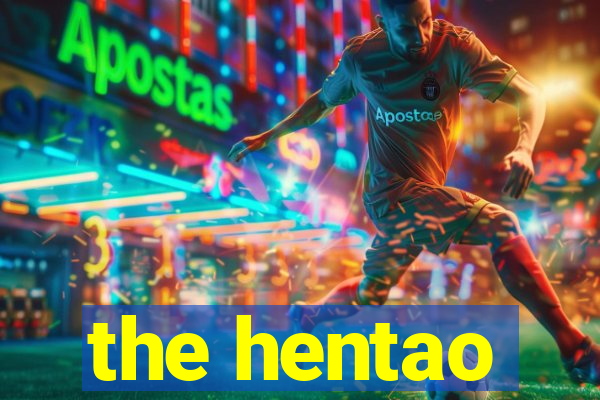 the hentao